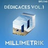 Dédicaces, vol. 1