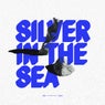 Silver In The Sea