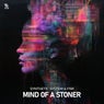Mind of A Stoner