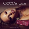 DEEPer Love (40 Deep House Tunes)