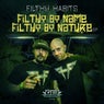 Filthy By Name, Filthy By Nature EP