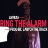 Ring The Alarm