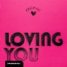 Loving You (Extended Mix)