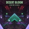 Desert Bloom EP (Remixes)