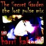The Secret Garden - The Lost Pulse Mix