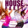 House Party (Special Selection for House Lovers)