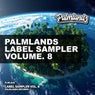 Palmlands Label Sampler, Vol. 8