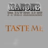 Taste Me