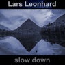 Slow Down