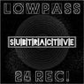 Subtractive