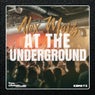At The Underground