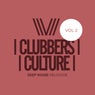 Clubbers Culture: Deep House Delicious, Vol.2