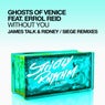 Without You (feat. Errol Reid) [James Talk & Ridney / Siege Remixes]