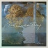 The Same Thing (Original)
