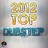 Top 2012 Dubstep