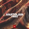 Anatolian Vibes