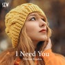 I Need You