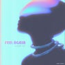 Feel Again