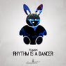 Rhythm Is A Dancer