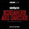 Screaming And Dancing - DLDK Thailand 2017 Anthem