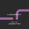 Looking at You (Extended Mix)