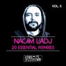 Nacim Ladj 20 Essential Remixes, Vol. 5