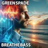 Breathe Bass