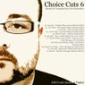 Choice Cuts Vol 6 (Compiled By Wez Saunders)