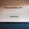 Steps in the dark