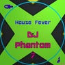 House Fever