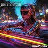 Closer to the stars