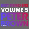 Best Remixers Vol. 5 - Peter Brown