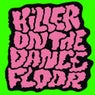 Killer On the Dancefloor