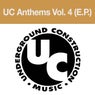 Uc Anthems Vol. 4 (E.P.)