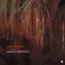 Wasted - Remixes