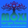 Moxi Large Loops Volume 5
