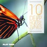 10 Deep House Tunes