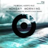 Monday Morning Remixes