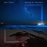 Waiting for the Stars