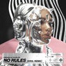No Rules (KNVŁ Remix) [Extended Mix]