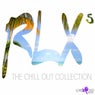 RLX 5 - The Chill Out Collection