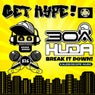 BREAK IT DOWN!