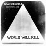 World Will Kill [feat. Kriistal Ann]