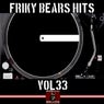 Friky Bears Hits, Vol. 33