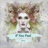 If You Feel