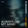 Always on My Mind (The Remixes)