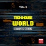 Tech House World, Vol. 5 (Extrabody Tech Experience)