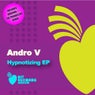 Andro V - Hypnotizing EP