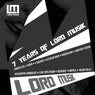 7 Years Of Lord Musik