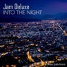 Into the Night